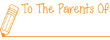 35152 - 35152
'To The Parents Of'
1/2" x 1-5/8"