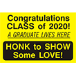 79006 - 79006
Congratulations CLASS of 2020!
12" x 18"