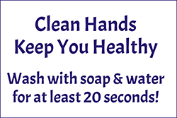 79024<br>Clean Hands<br>Keep You Healthy<br>8" x 12"